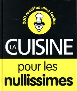 Cuisine pour les nullissimes | Cahier de gourmandises