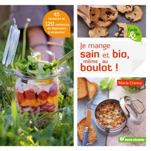 Je mange sain et Bio au boulot